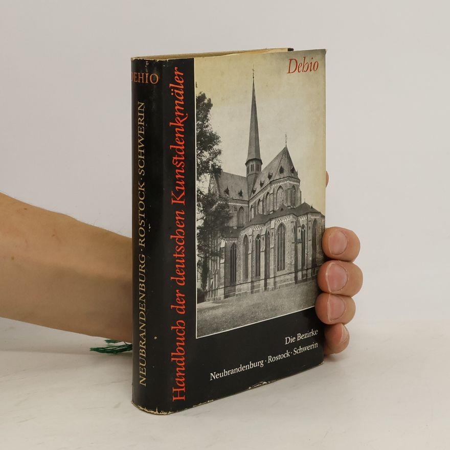AA.VV. Handbuch der deutschen Kunstdenkmäler: Die Bezirke Neubrandenburg, Rostock, Schwerin