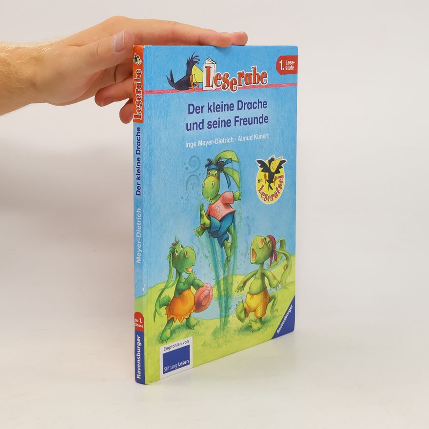 Inge Meyer-Dietrich Der kleine Drache und seine Freunde