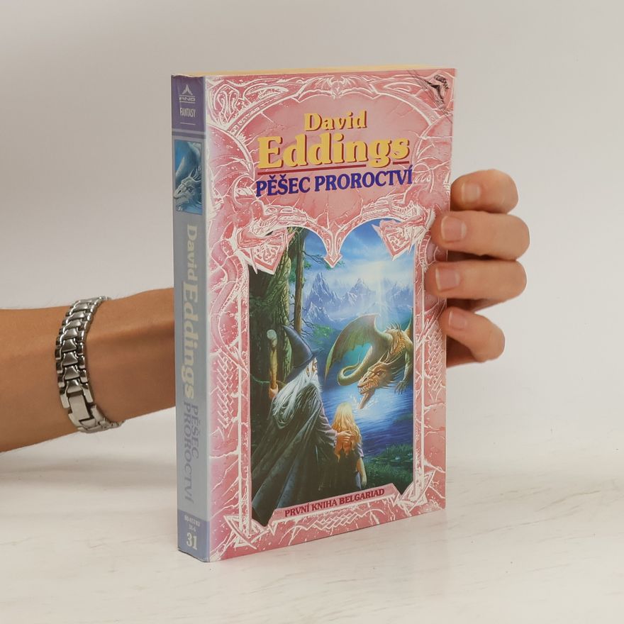 David Eddings Pěšec proroctví. První kniha Belgariad