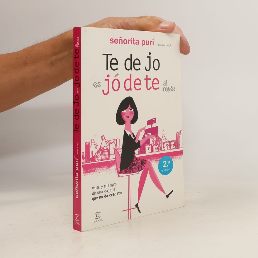 Señorita Puri Te dejo es jódete al revés