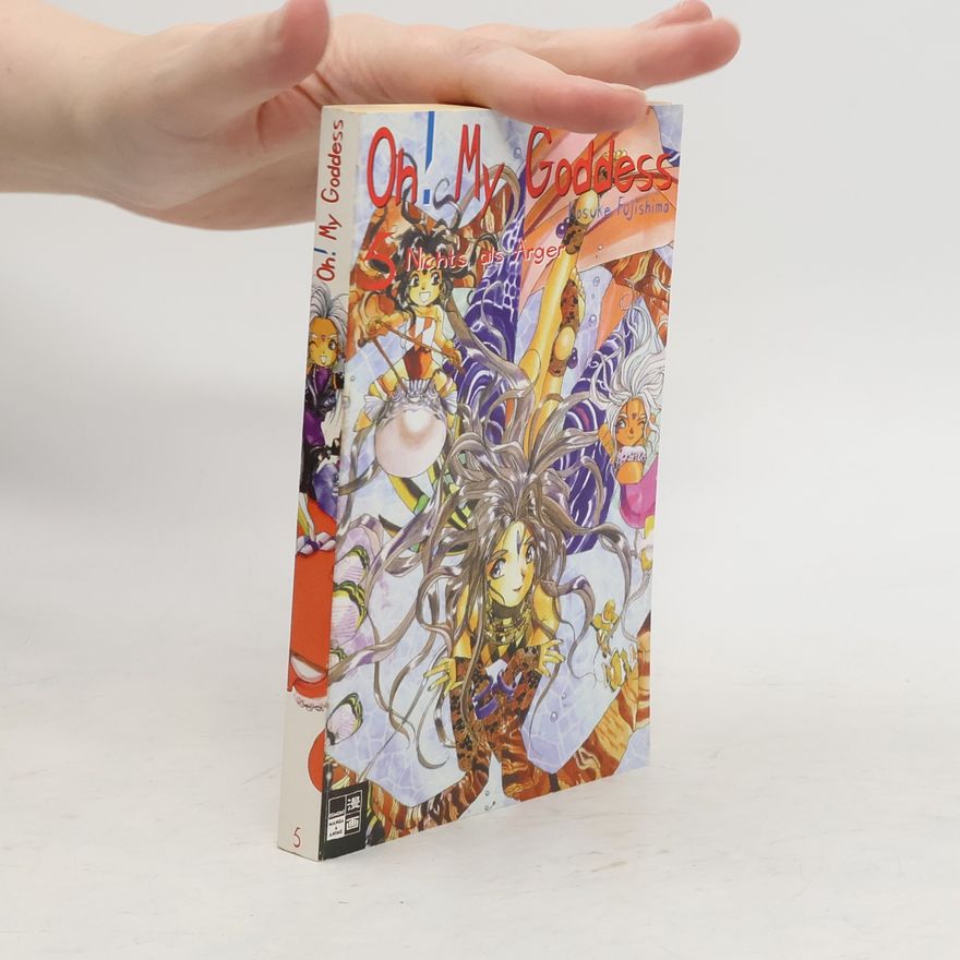 Kōsuke Fujishima Oh! My Goddess 5. Nichts als Ärger