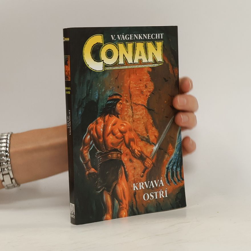 Václav Vágenknecht Conan - krvavá ostří