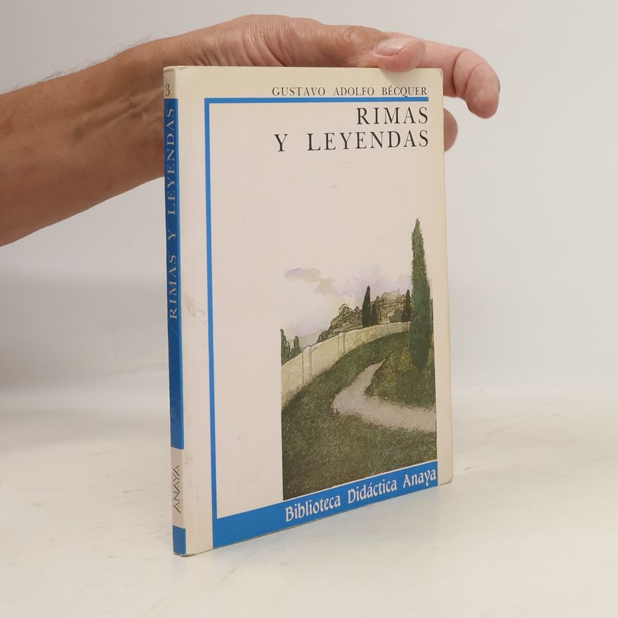Gustavo Adolfo Bécquer Rimas y leyendas