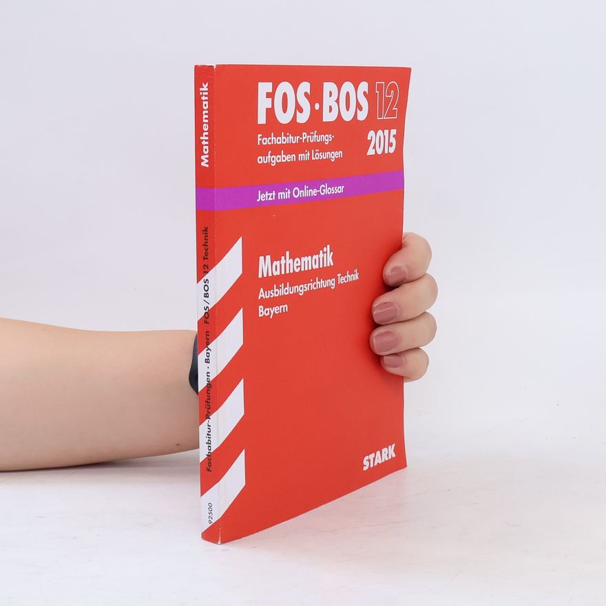 Autorenkollektiv Mathematik, Ausbildungsrichtung Technik, Bayern