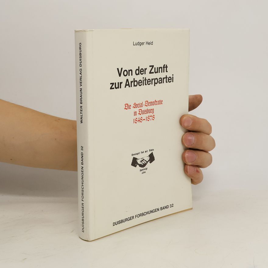 Ludger Heid Von der Zunft zur Arbeiterpartei