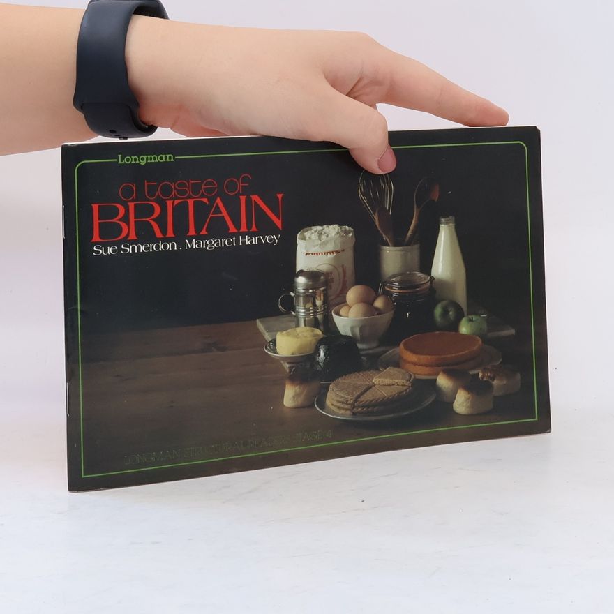 Margaret Harvey A Taste of Britain