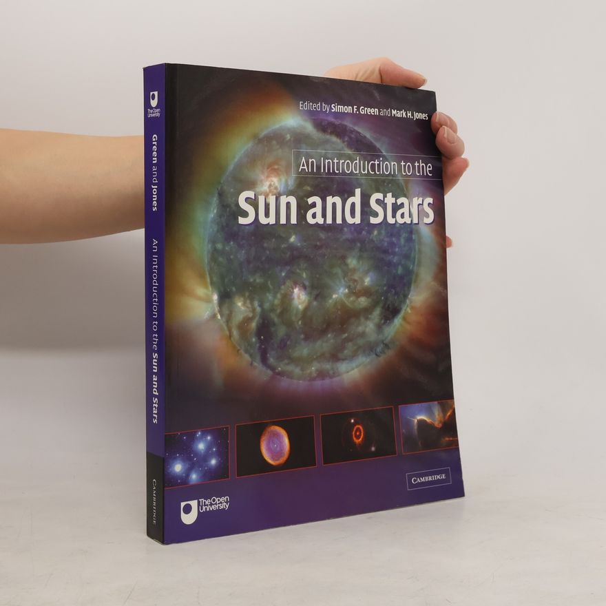 Simon F. Green An Introduction to the Sun and Stars