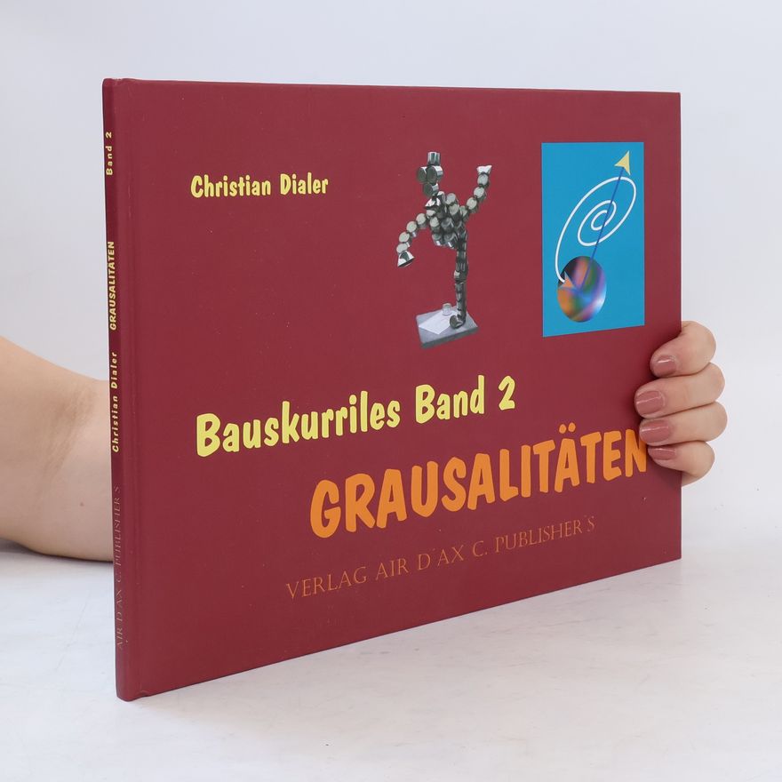 Christian Dialer Bauskurriles 2
