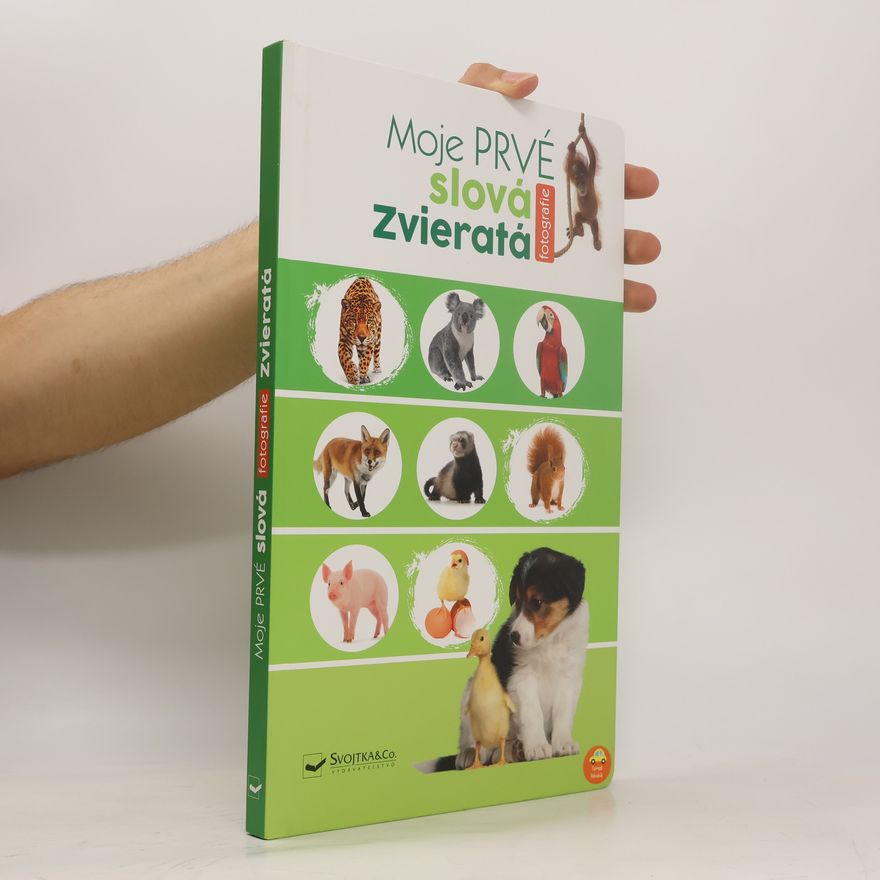 Autorenkollektiv Moje prvé slová: Zvierata