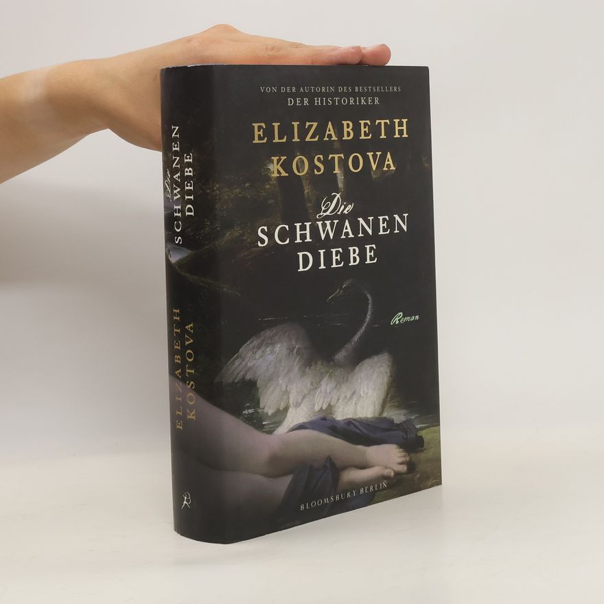 Elizabeth Kostova Die Schwanendiebe