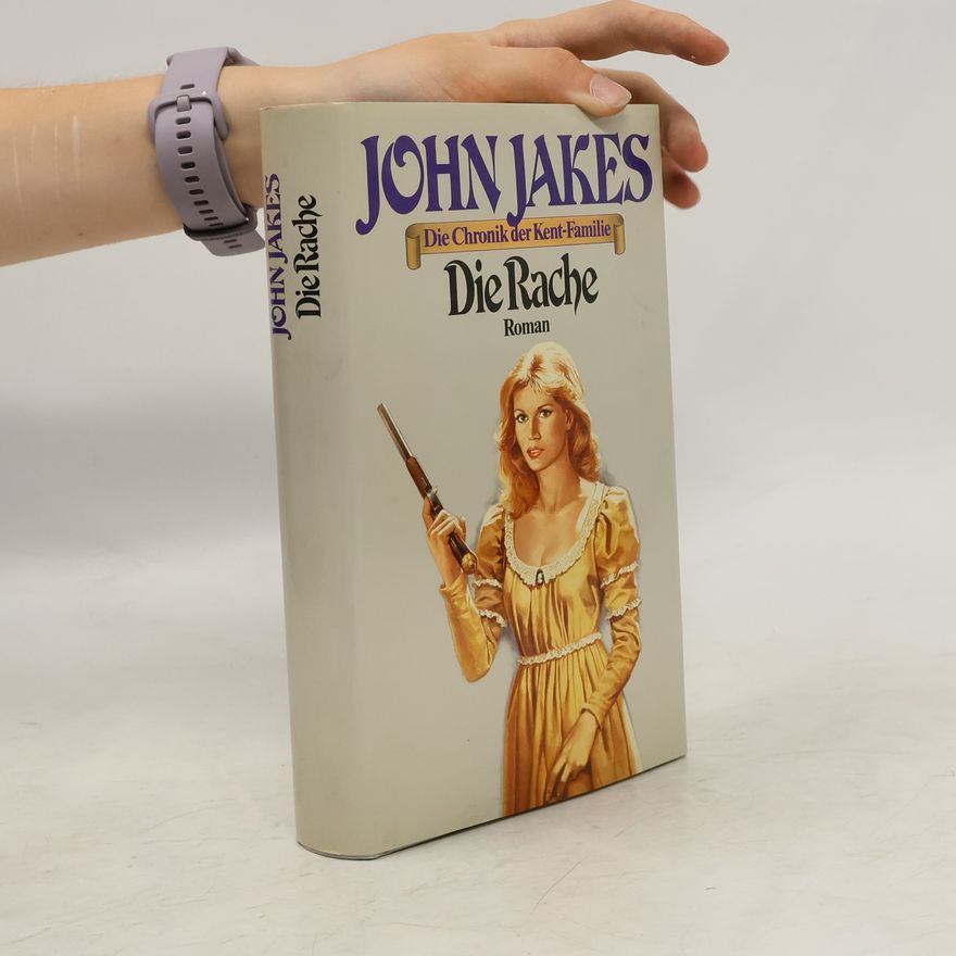 John Jakes Die Rache