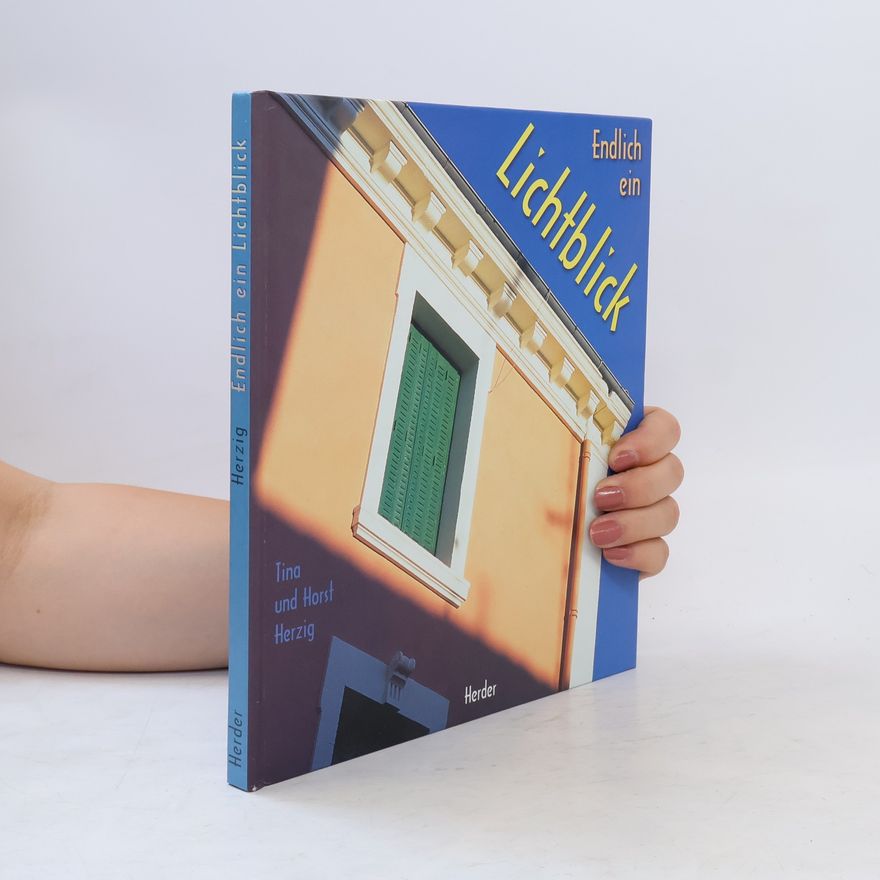Tina Herzig Endlich ein Lichtblick