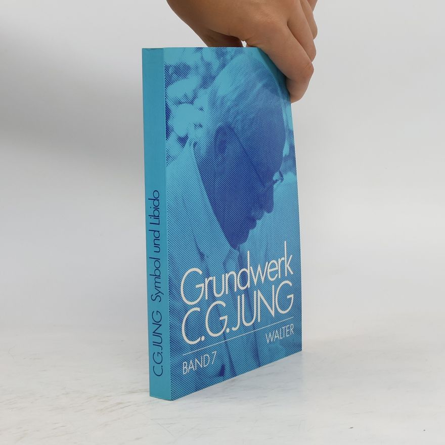Carl Jung Symbol und Libido