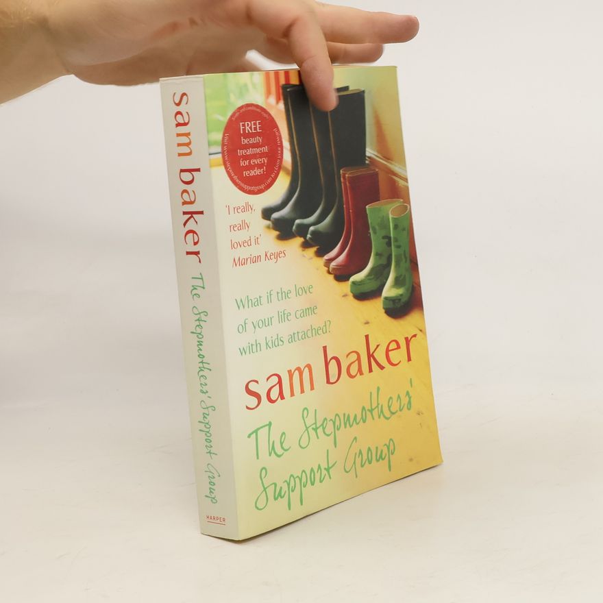 Sam Baker The stepmothers' support group