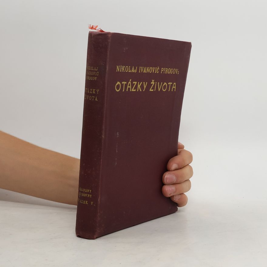Nikolai Ivanovich Pirogov Otázky života