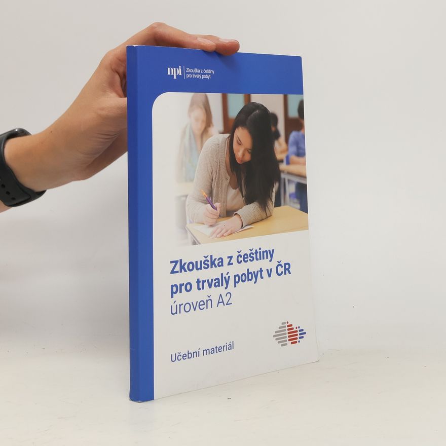 Various authors Zkouška z češtiny pro trvalý pobyt v ČR