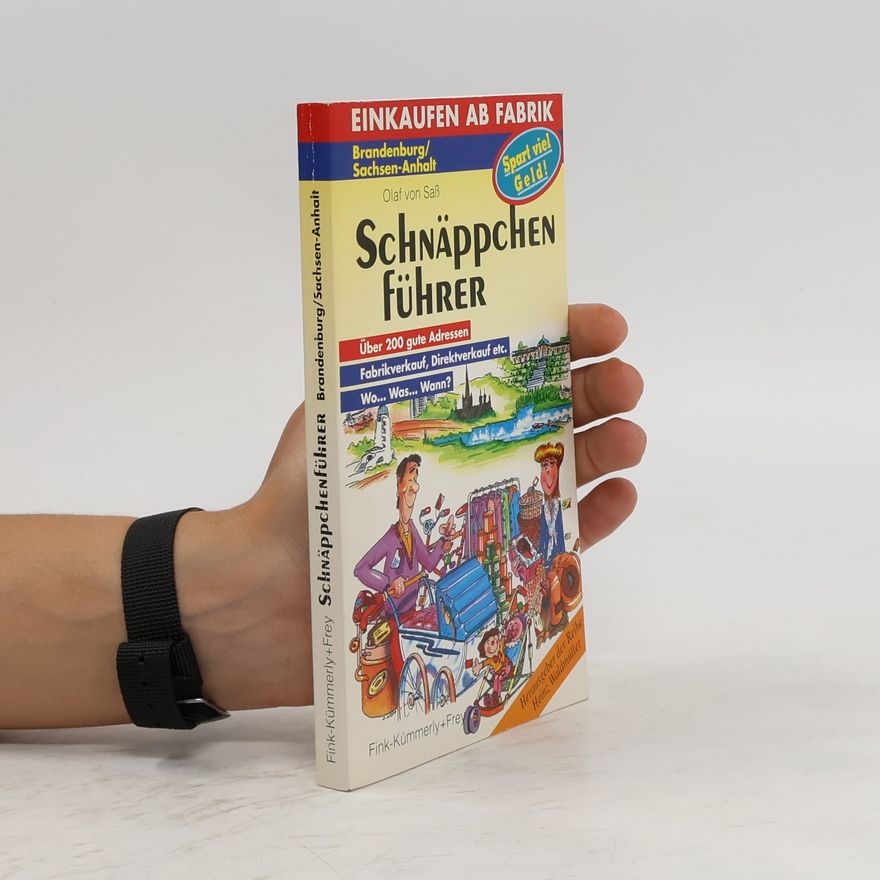 Olaf von Saß Schnäppchen-Führer Brandenburg, Sachsen-Anhalt