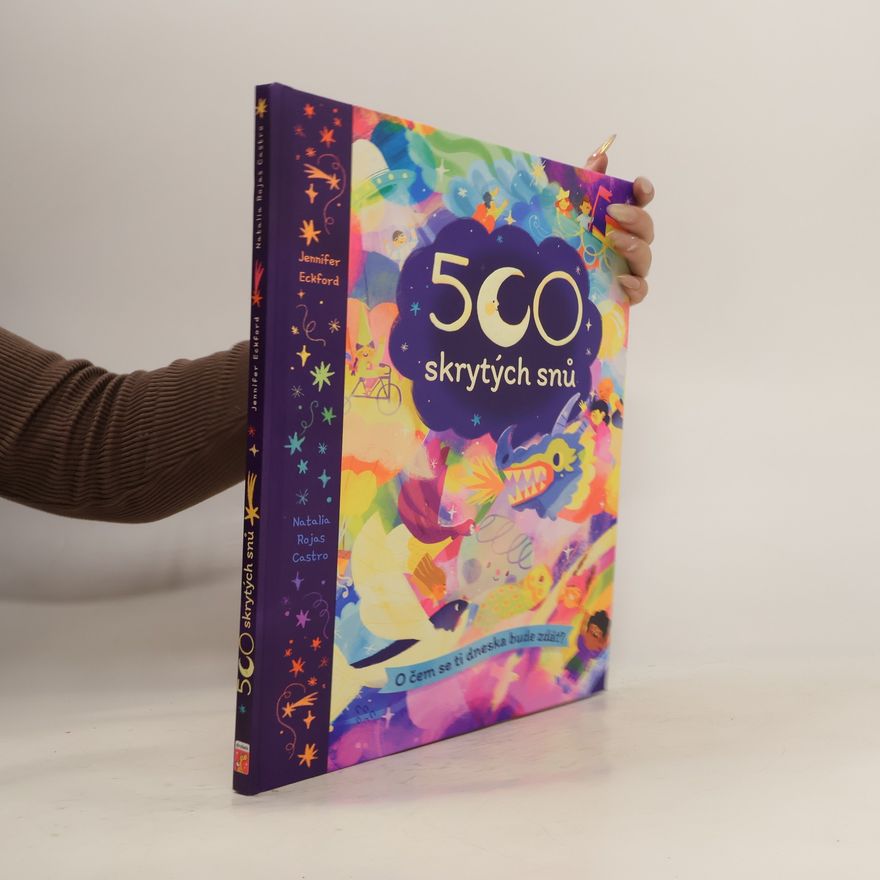 Jennifer Eckford 500 skrytých snů - O čem se ti dneska bude zdát?