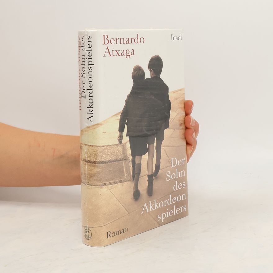 Bernardo Atxaga Der Sohn des Akkordeonspielers
