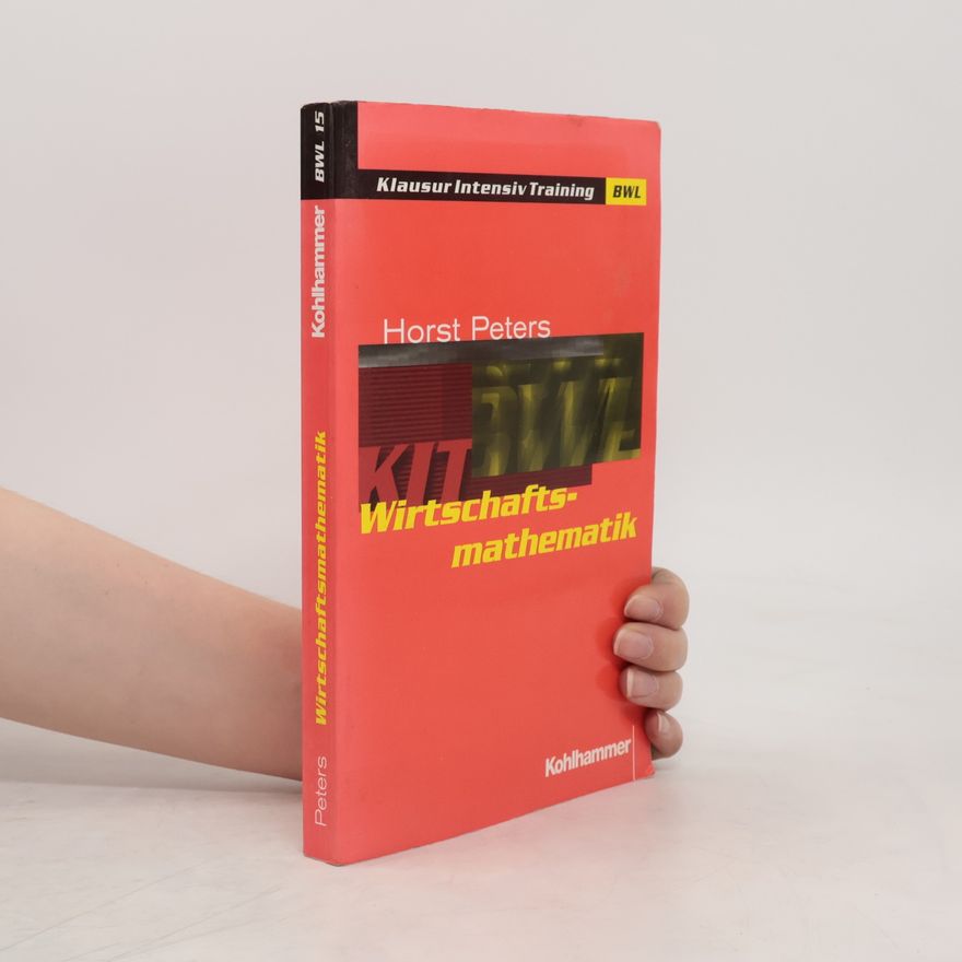 Horst Peters Wirtschaftsmathematik