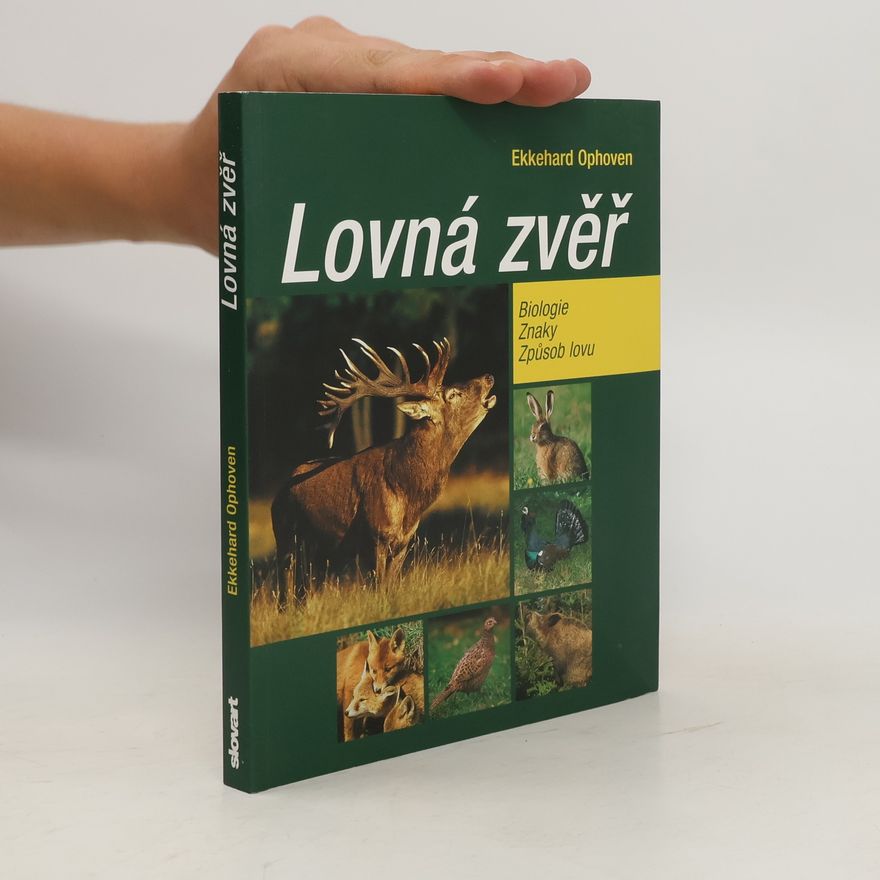 Ekkehard Ophoven Lovná zvěř