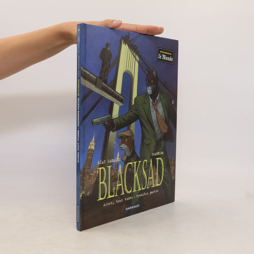 Juanjo Guarnido Blacksad 6. Alors, tout tombe