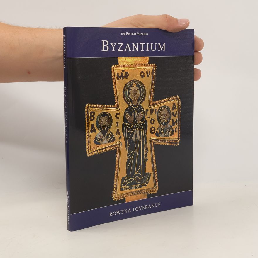 Rowena Loverance Byzantium