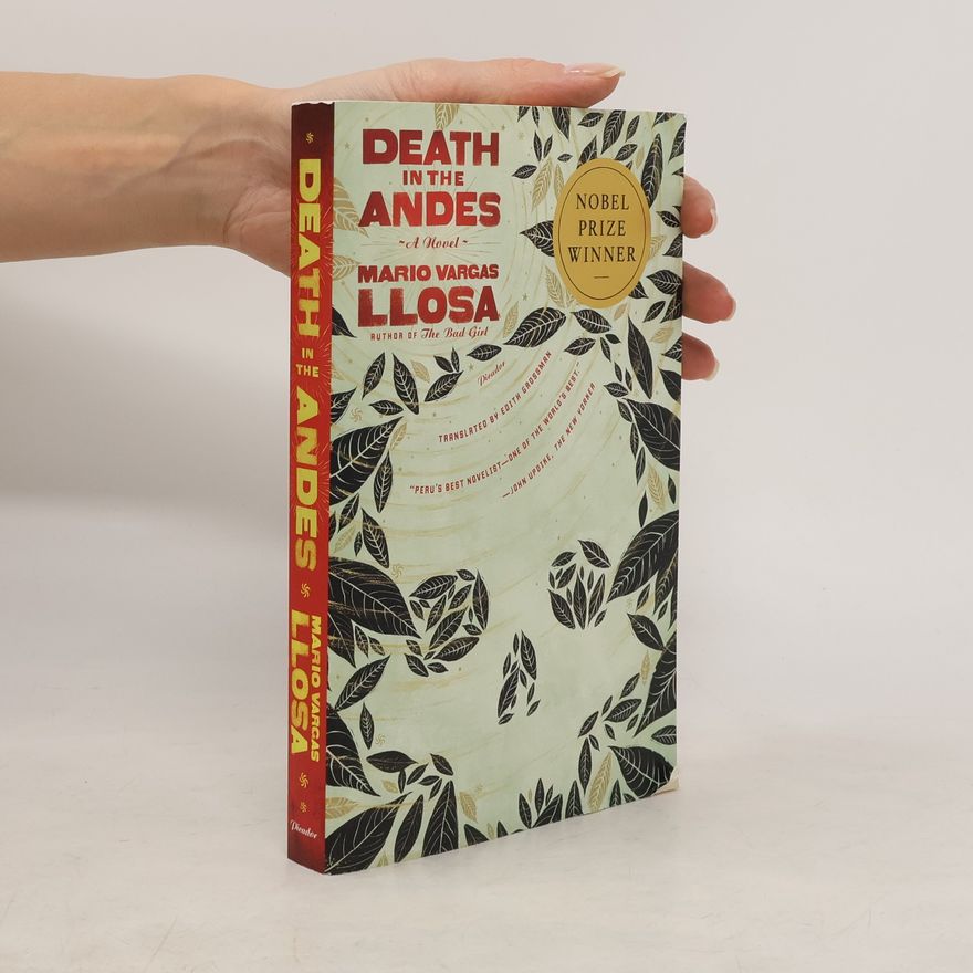 Mario Vargas Llosa Death in the Andes