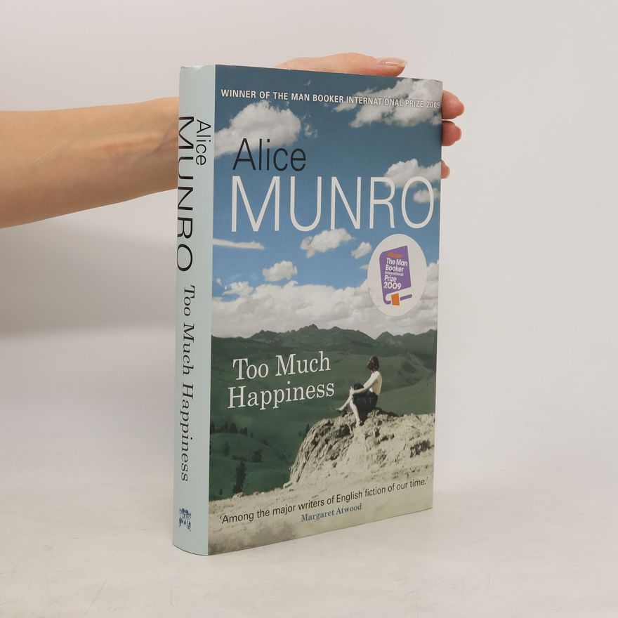 Alice Munro Too Much Happiness