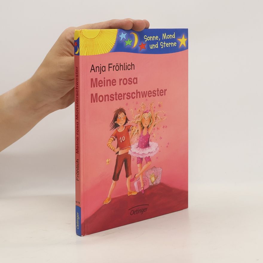 Anja Fröhlich Meine rosa Monsterschwester