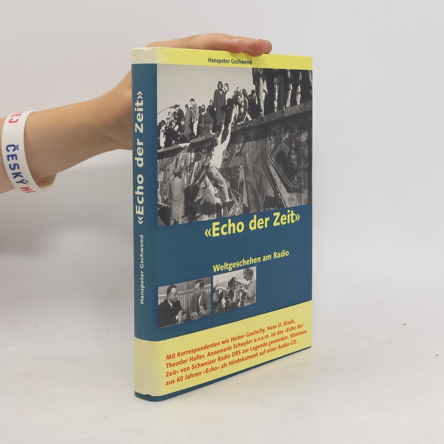 Hanspeter Gschwend "Echo der Zeit"