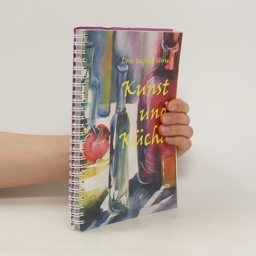 Doris Unfried Kunst und Küche