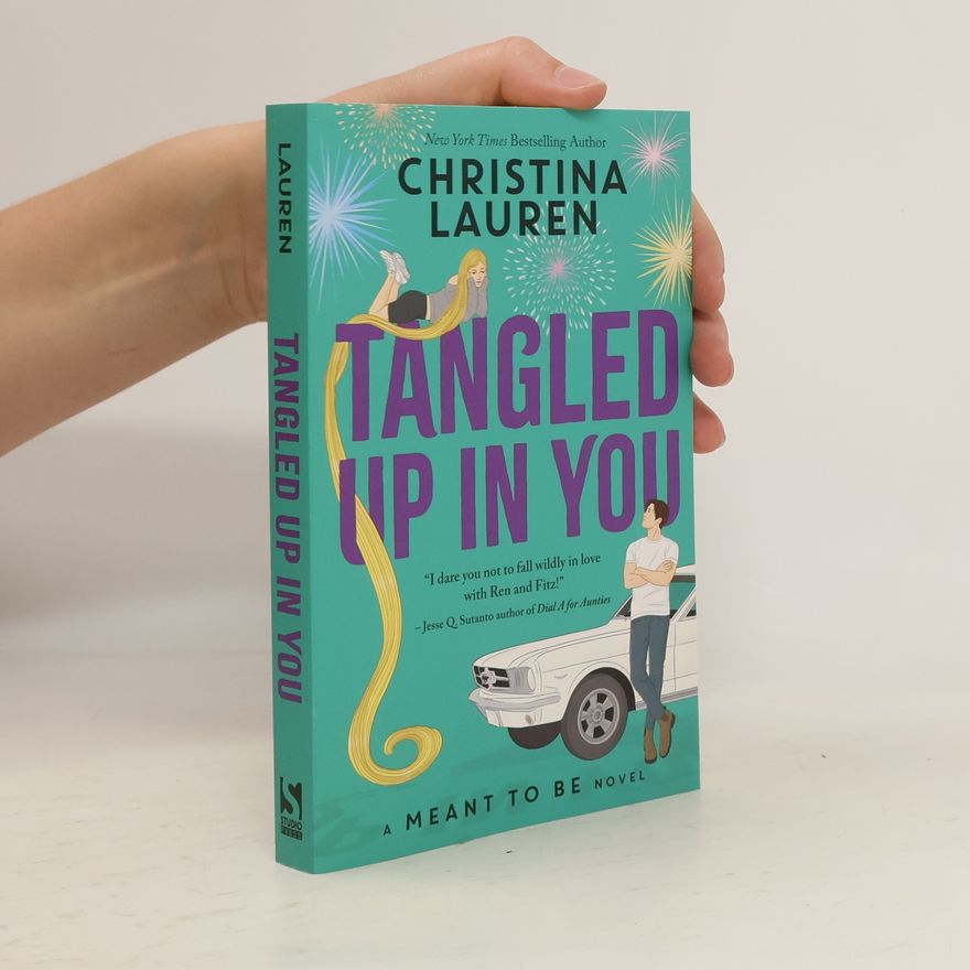 Christina Lauren Tangled Up In You