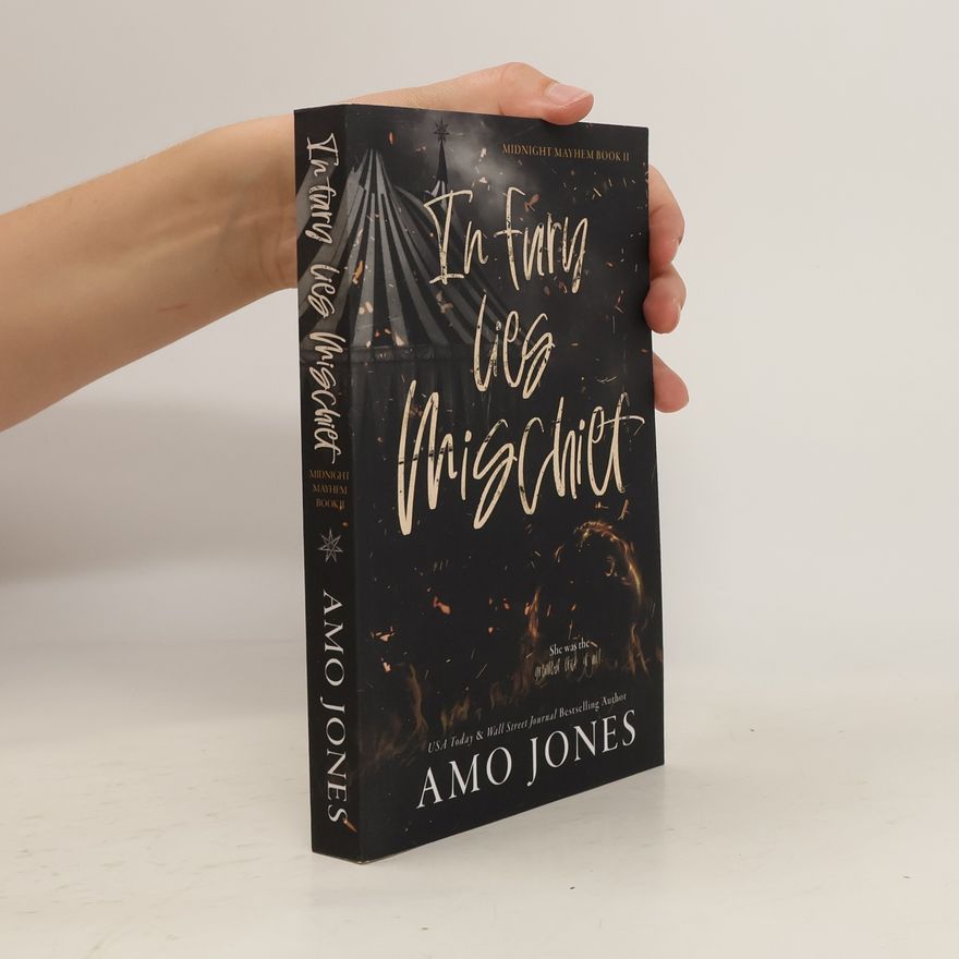 Amo Jones In Fury Lies Mischief