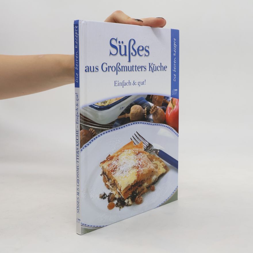 Autorenkollektiv Süßes aus Großmutters Küche