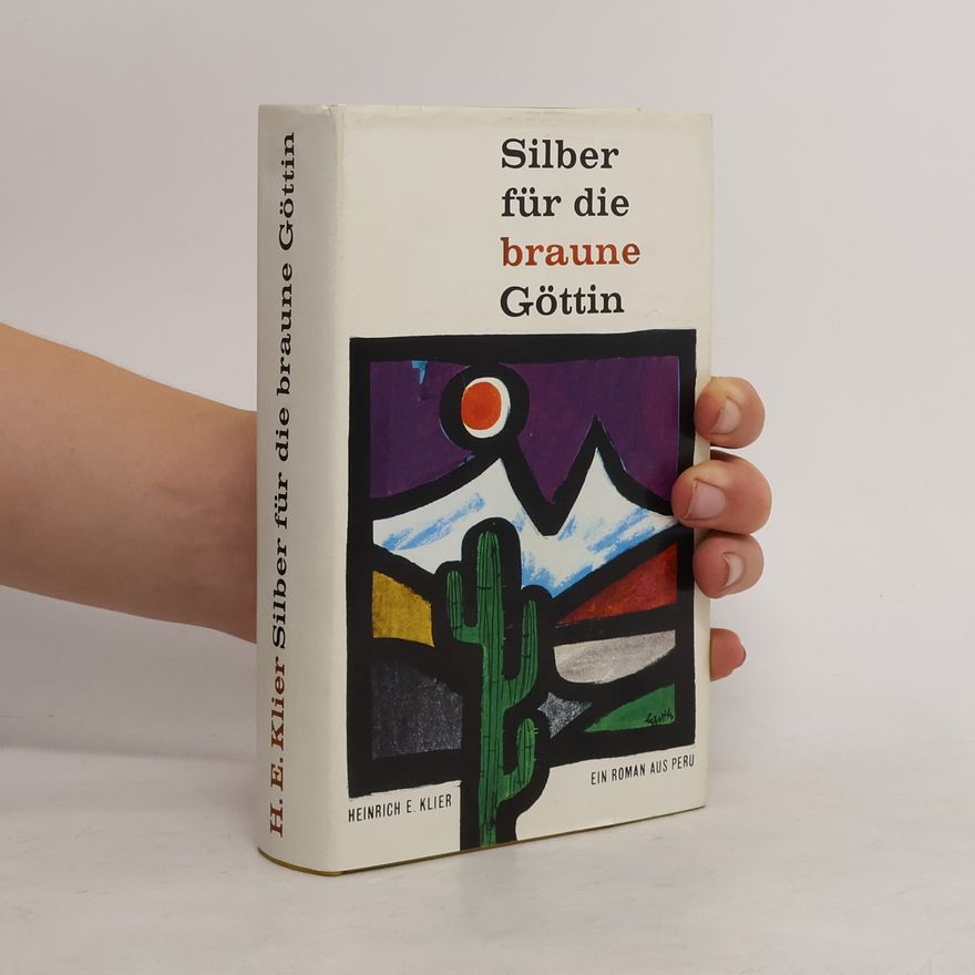 Heinrich Klier Silber für die braune Göttin