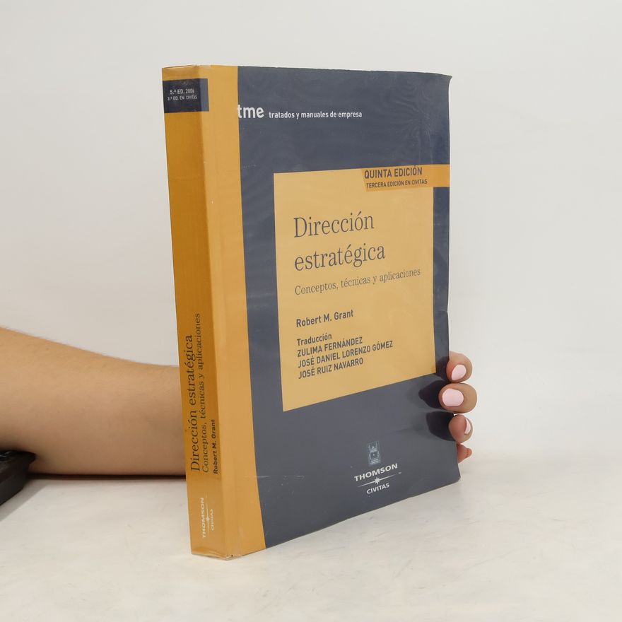 José Ruiz Navarro Tratados y manuales de empresa: Dirección estratégica