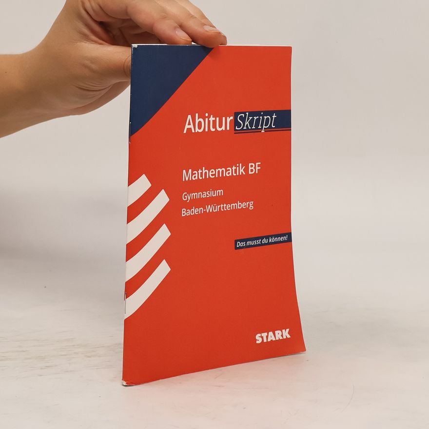 Autorenkollektiv STARK AbiturSkript - Mathematik BF - BaWü