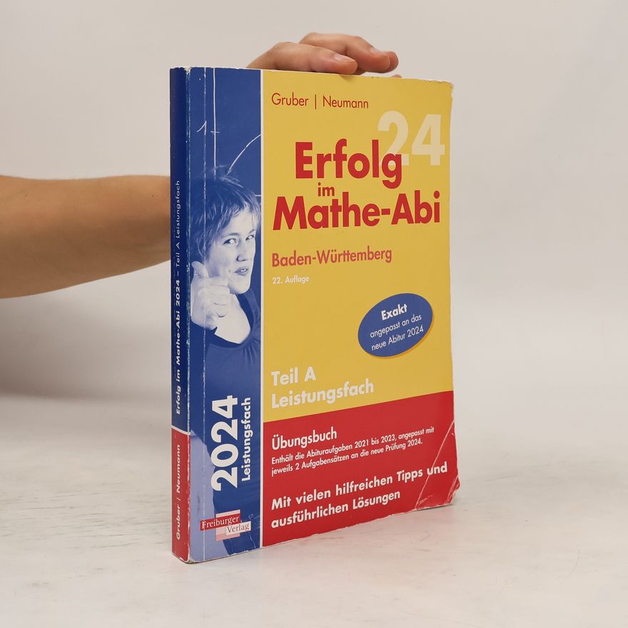 Helmut Gruber Erfolg im Mathe-Abi 2024 Leistungsfach Teil A Baden-Württemberg