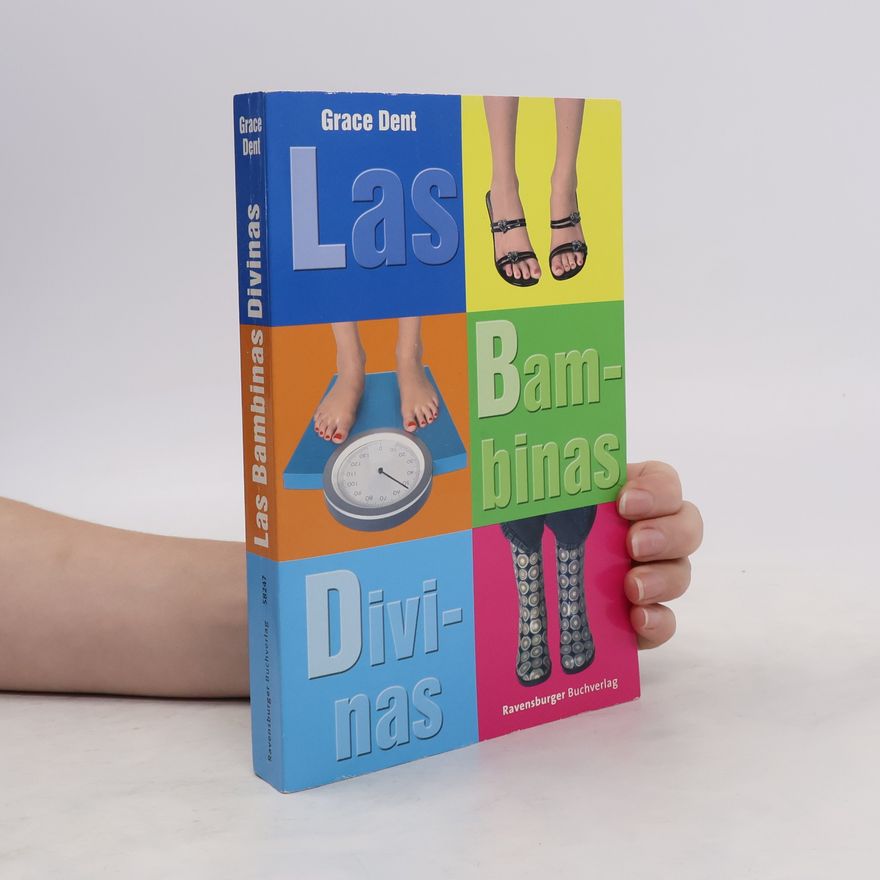Grace Dent Las Bambinas Divinas