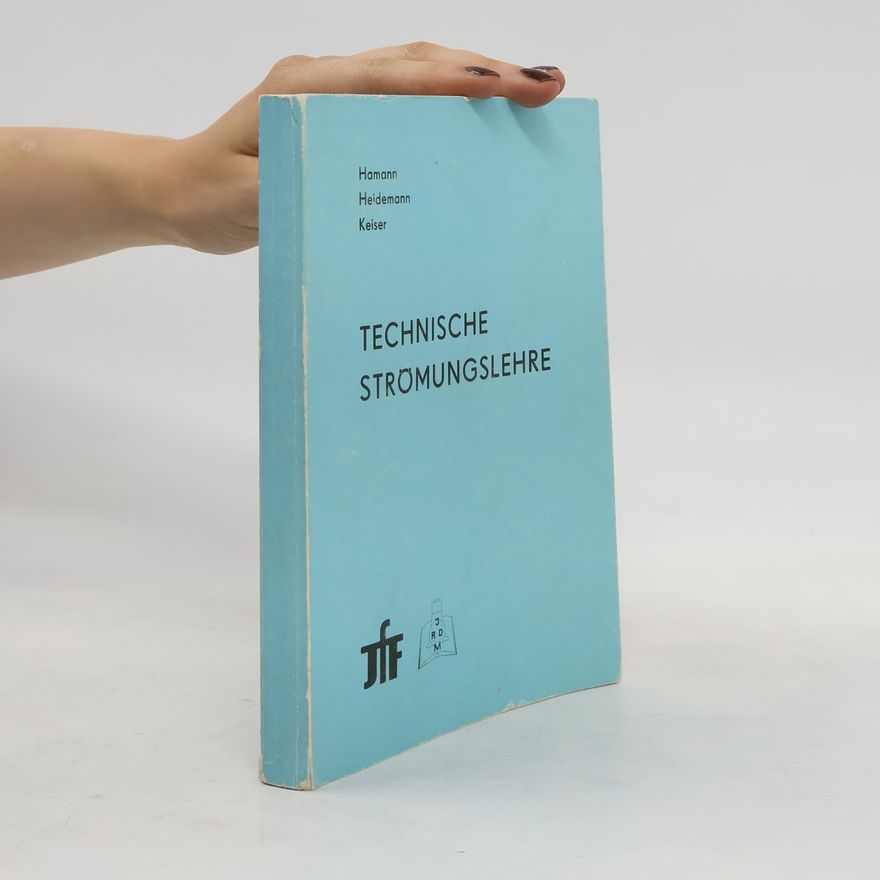 G. Keiser Technische Strömungslehre