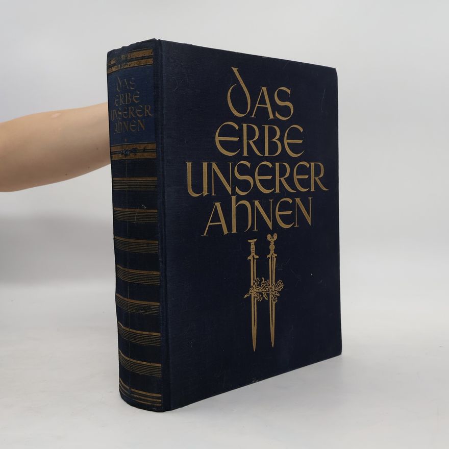 Franz Carl Endres Das Erbe unserer Ahnen
