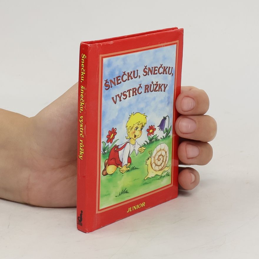 Autorenkollektiv Šnečku, šnečku, vystč růžky