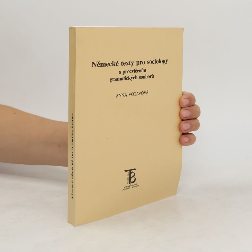 Anna Votavova Německé texty pro sociology s procvičením gramatických soubor°u