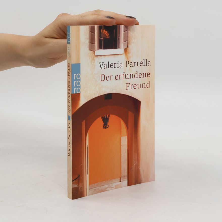 Valeria Parrella Der erfundene Freund