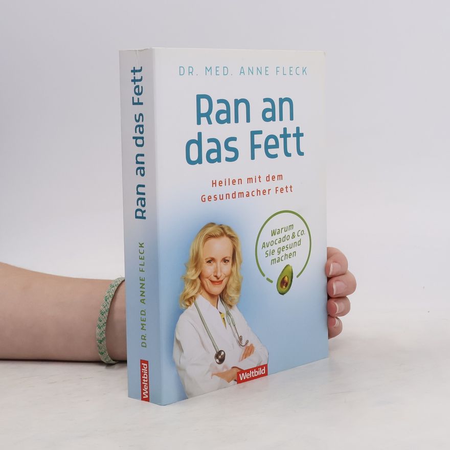 Anne Fleck Ran an das Fett