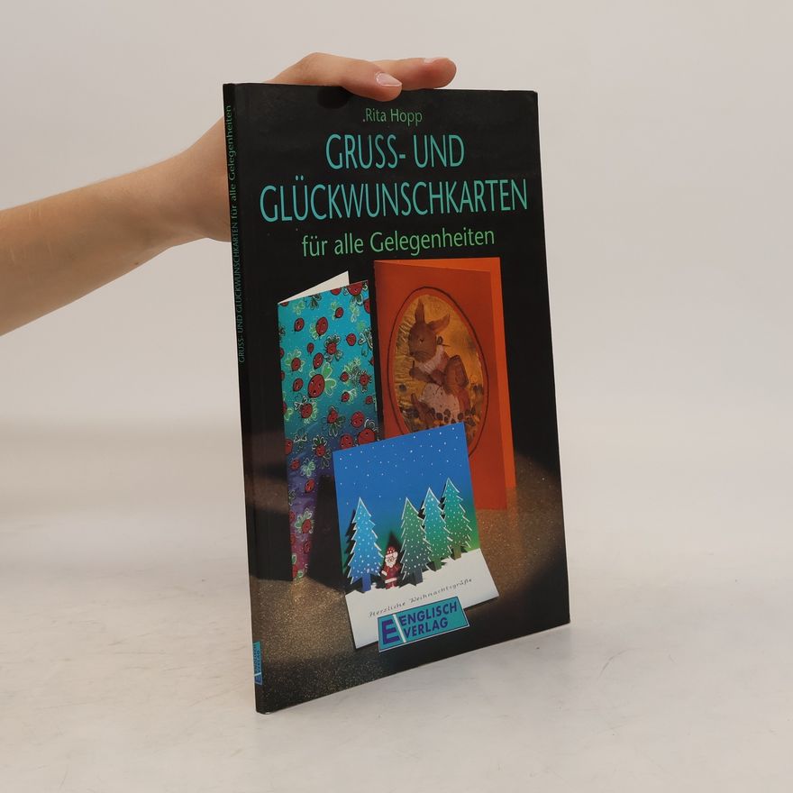 Autorenkollektiv Gruss- und Glückwunschkarten für alle Gelegenheiten