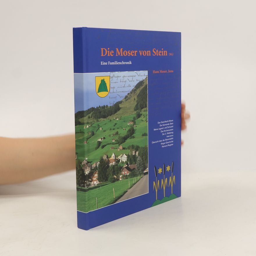 Hans Moser Die Moser von Stein