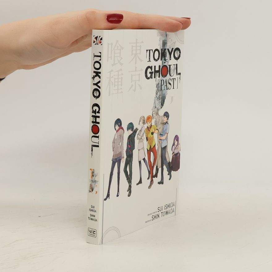 Šin Towada Tokyo Ghoul: Past