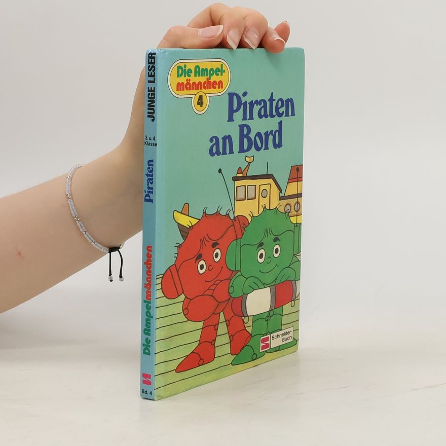 Various authors Die Ampelmännchen 4 - Piraten an Bord